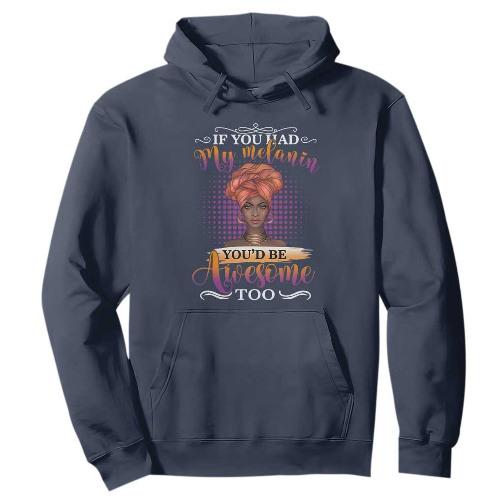 Juneteenth Pride Hoodie You'd Be Awesome Black History Month