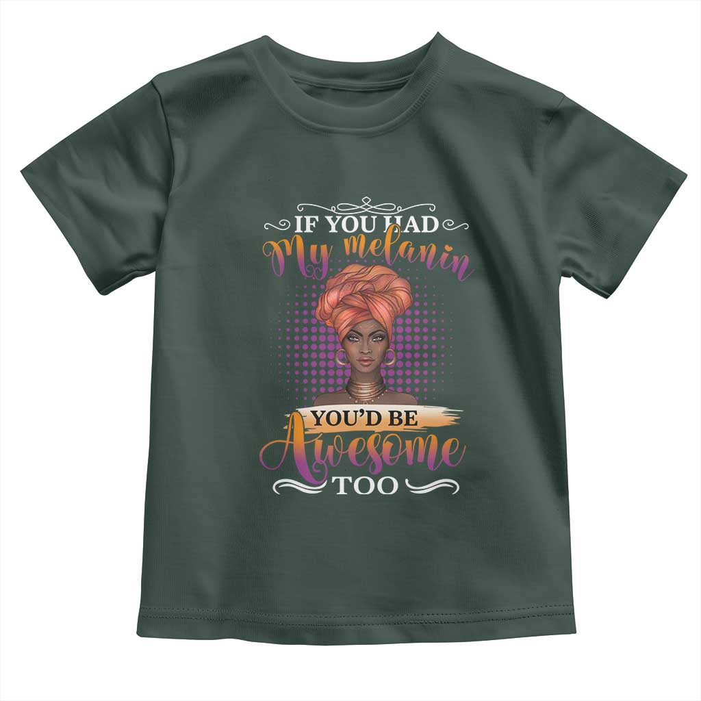 Juneteenth Pride Toddler T Shirt You'd Be Awesome Black History Month