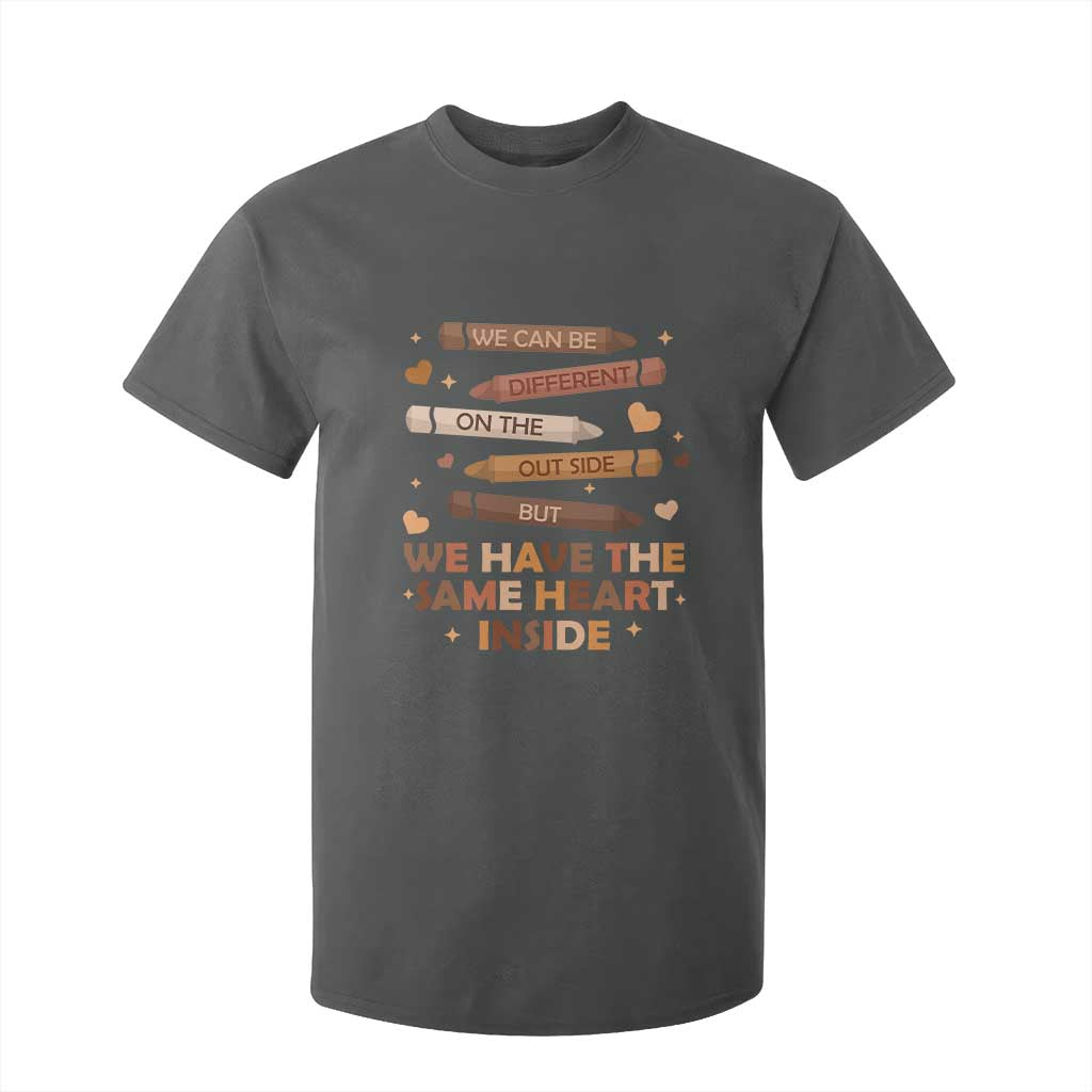 Black Pride Teaching T Shirt For Kid For Teacher We Have The Same Heart Inside BHM African American