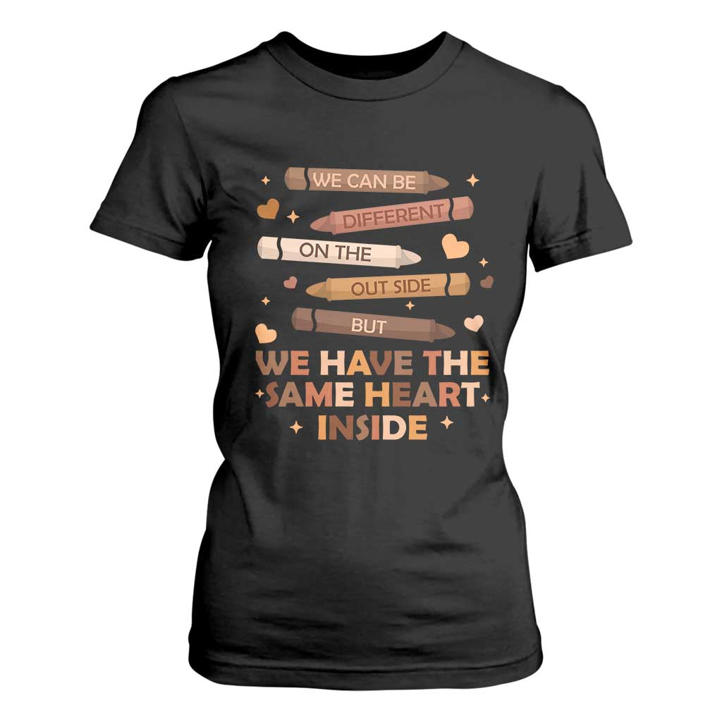 Black Pride Teaching T Shirt For Women For Teacher We Have The Same Heart Inside BHM African American