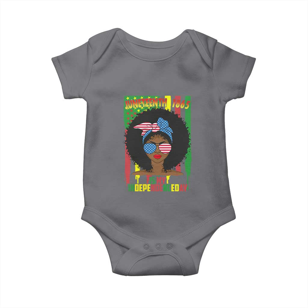 Juneteenth Is My Independence Day Baby Onesie For Black Women Not 4th Of July