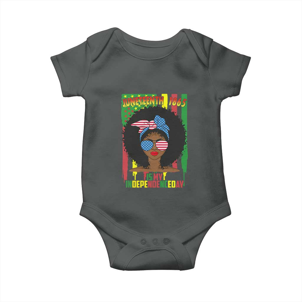 Juneteenth Is My Independence Day Baby Onesie For Black Women Not 4th Of July