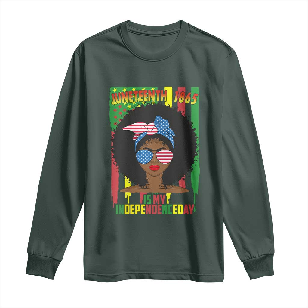 Juneteenth Is My Independence Day Long Sleeve Shirt For Black Women Not 4th Of July