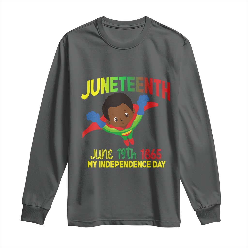 Juneteenth Is My Independence Day Long Sleeve Shirt Super Hero Black Boy