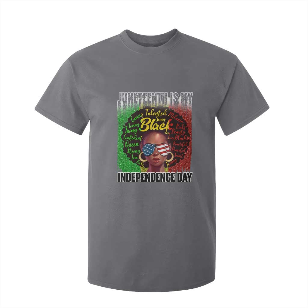 Juneteenth Is My Independence Day T Shirt For Kid For Black Queen Not July 4th
