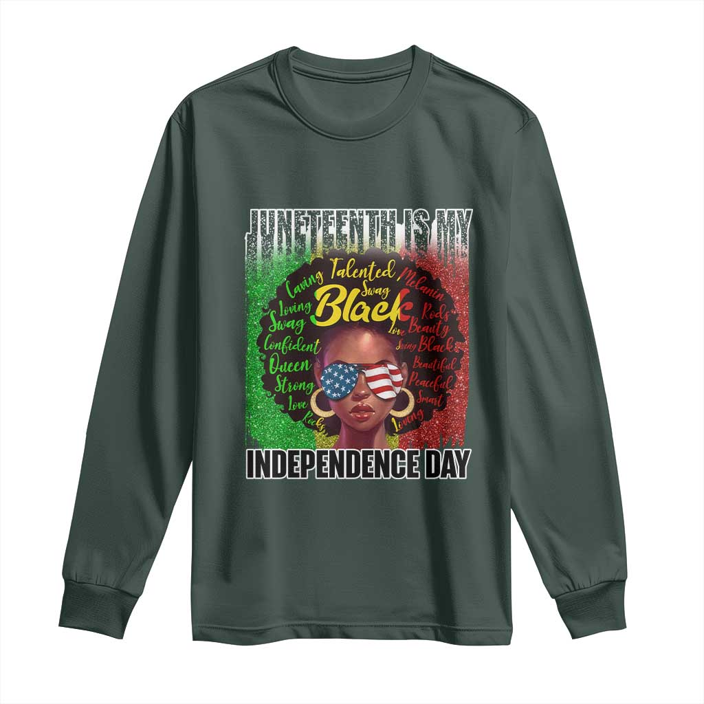 Juneteenth Is My Independence Day Long Sleeve Shirt For Black Queen Not July 4th