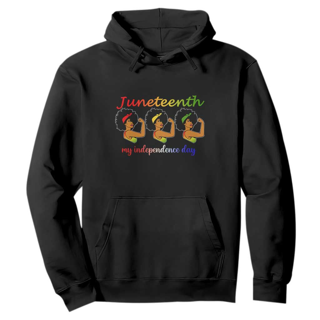 African American History Hoodie Juneteenth Is My Independence Day Freedom Black Women