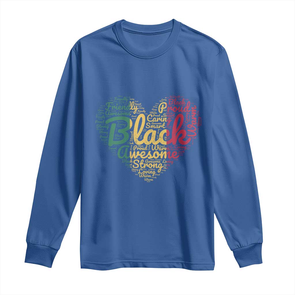 Black Awesome Strong Inspirational Long Sleeve Shirt African American Pride Juneteenth BHM