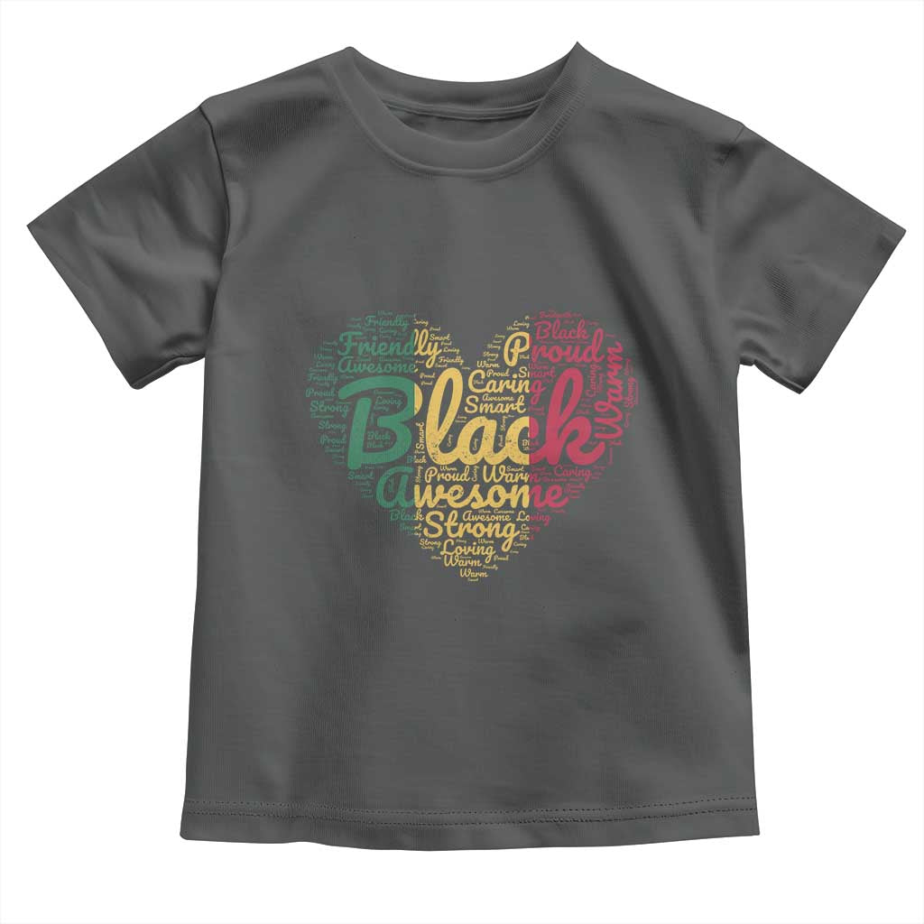 Black Awesome Strong Inspirational Toddler T Shirt African American Pride Juneteenth BHM