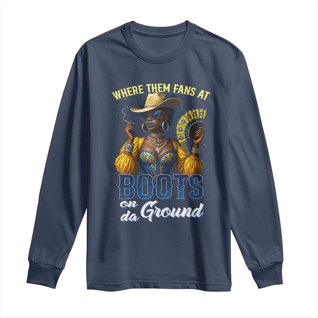 Melanin Cowgirls Linedance Long Sleeve Shirt Where Them Fans At Boots On Da Ground
