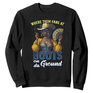 Melanin Cowgirls Linedance Sweatshirt Where Them Fans At Boots On Da Ground