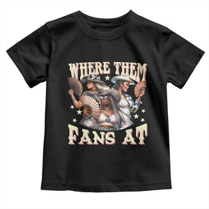 Melanin Cowgirls Toddler T Shirt Where Them Fans At Country Life Women Girls