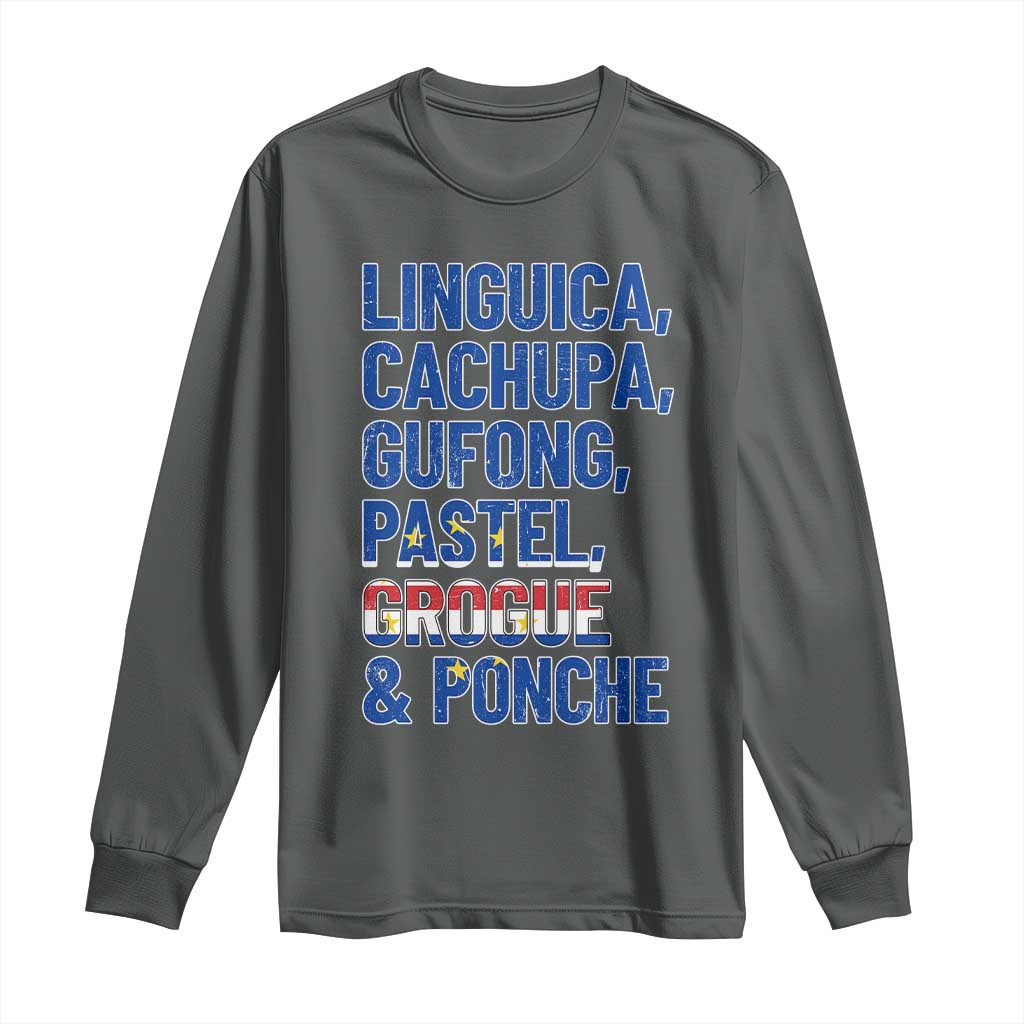 Cape Verde Traditional Food & Drinks List Long Sleeve Shirt Cabo Verdean Cachupa Grogue Heritage Gift