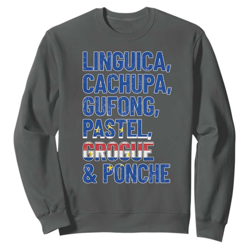 Cape Verde Traditional Food & Drinks List Sweatshirt Cabo Verdean Cachupa Grogue Heritage Gift