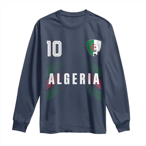 Algeria Soccer Sports Graphic Number 10 Jersey Style Long Sleeve Shirt Proud Algerian Football Fans Game Day Maghreb Pride
