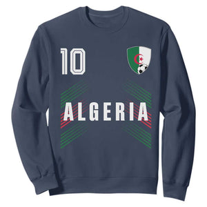 Algeria Soccer Sports Graphic Number 10 Jersey Style Sweatshirt Proud Algerian Football Fans Game Day Maghreb Pride