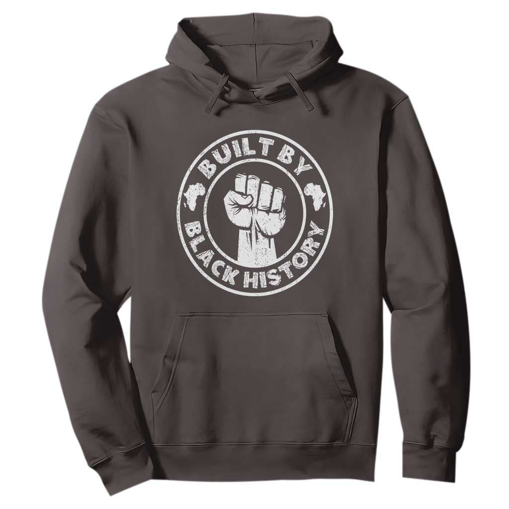 Built By Black History Hoodie African American Pride