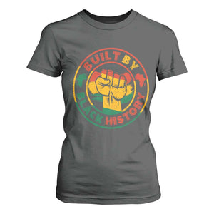 Built By Black History T Shirt For Women African American Pride Raised Fist