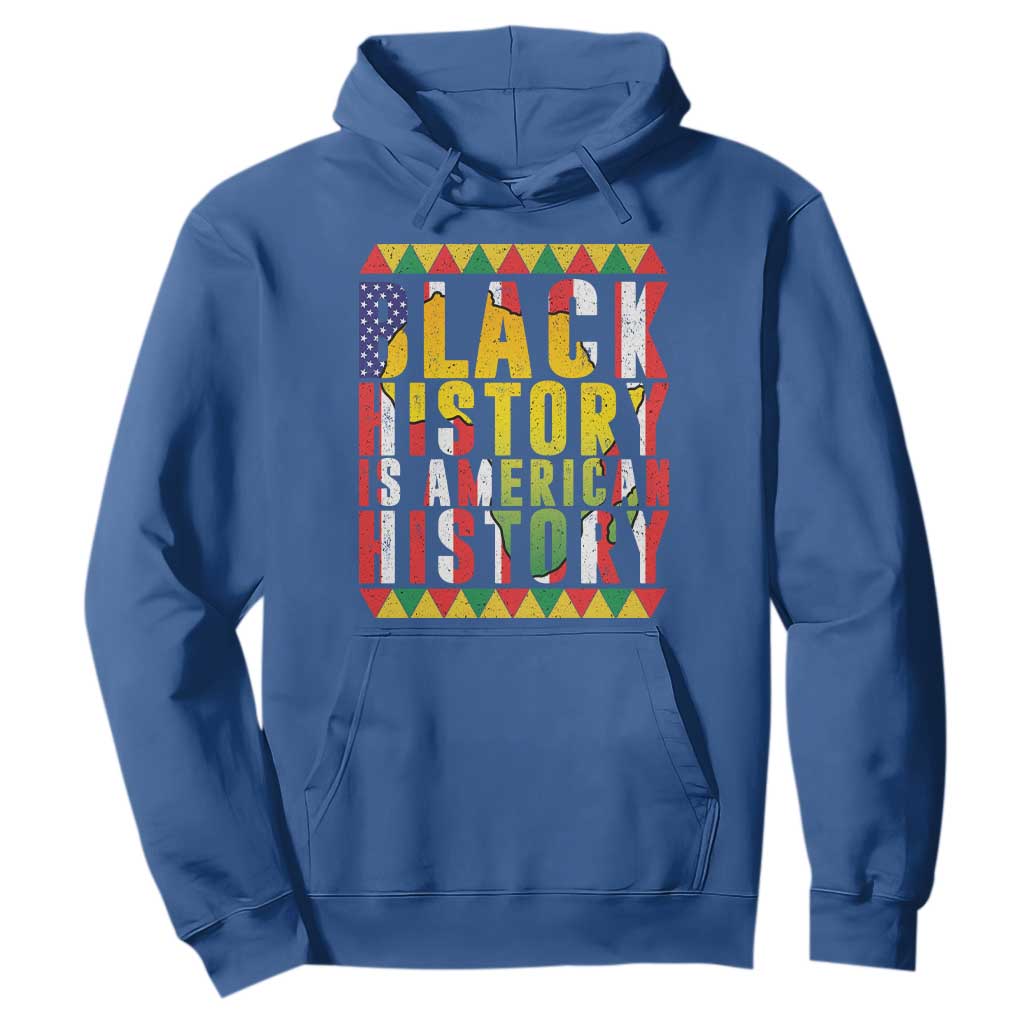 Black History is American History Hoodie Patriotic African Pride