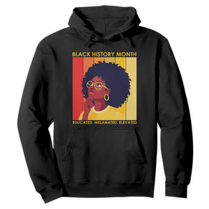 Black History Month Afro Woman Hoodie Educated Melanated Elevated African American Empowerment