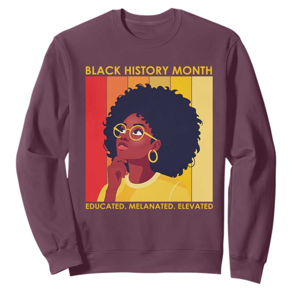 Black History Month Afro Woman Sweatshirt Educated Melanated Elevated African American Empowerment