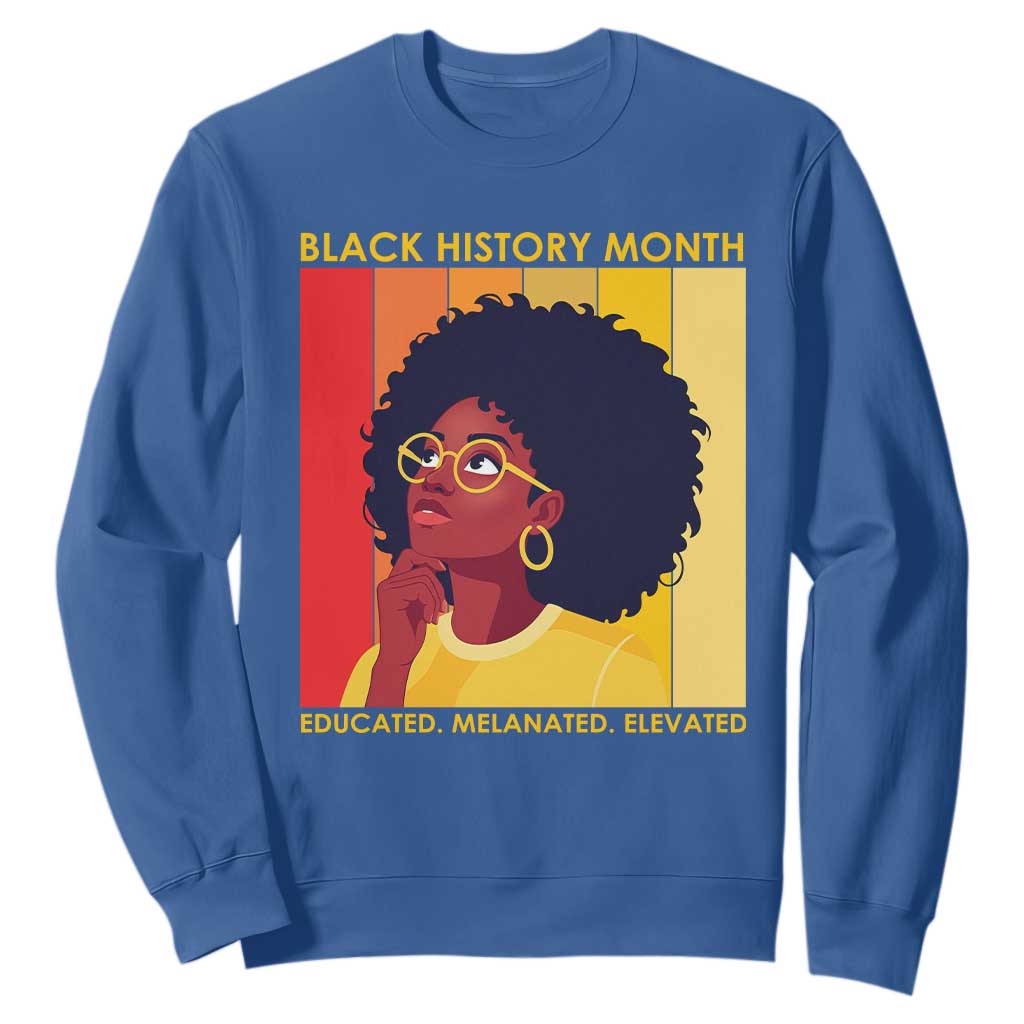 Black History Month Afro Woman Sweatshirt Educated Melanated Elevated African American Empowerment