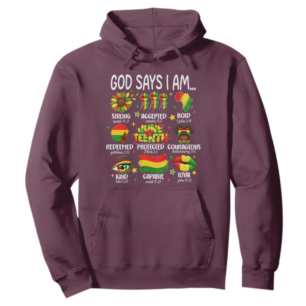 God Says I Am Juneteenth Christian Hoodie Pan-African Afrocentric Faith Bible Verses Freedom Day