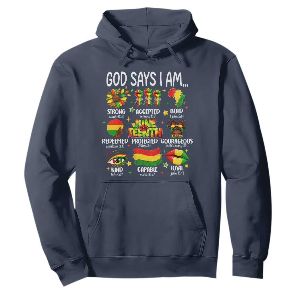 God Says I Am Juneteenth Christian Hoodie Pan-African Afrocentric Faith Bible Verses Freedom Day