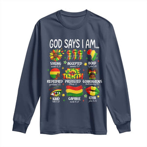 God Says I Am Juneteenth Christian Long Sleeve Shirt Pan-African Afrocentric Faith Bible Verses Freedom Day
