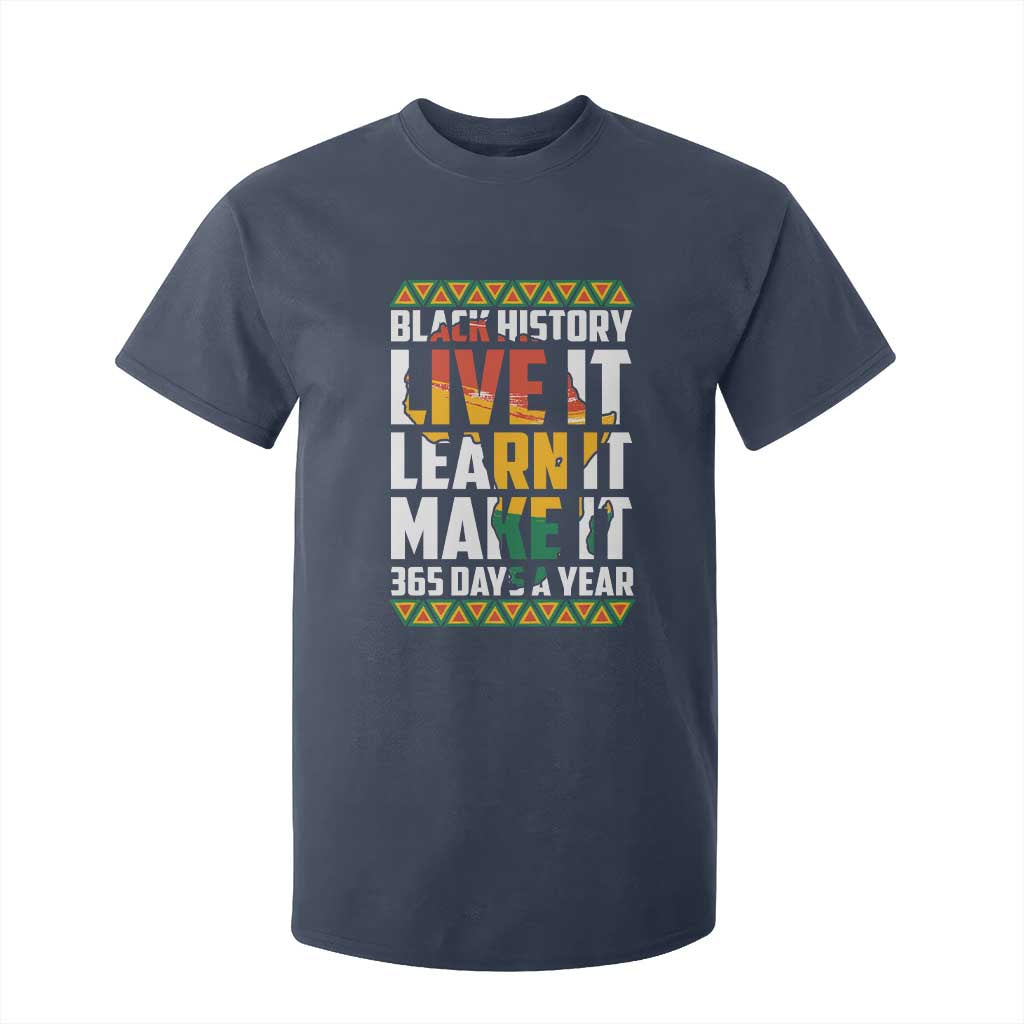 Black History Month T Shirt For Kid Live It Learn It Make It 365 Days A Year Kente
