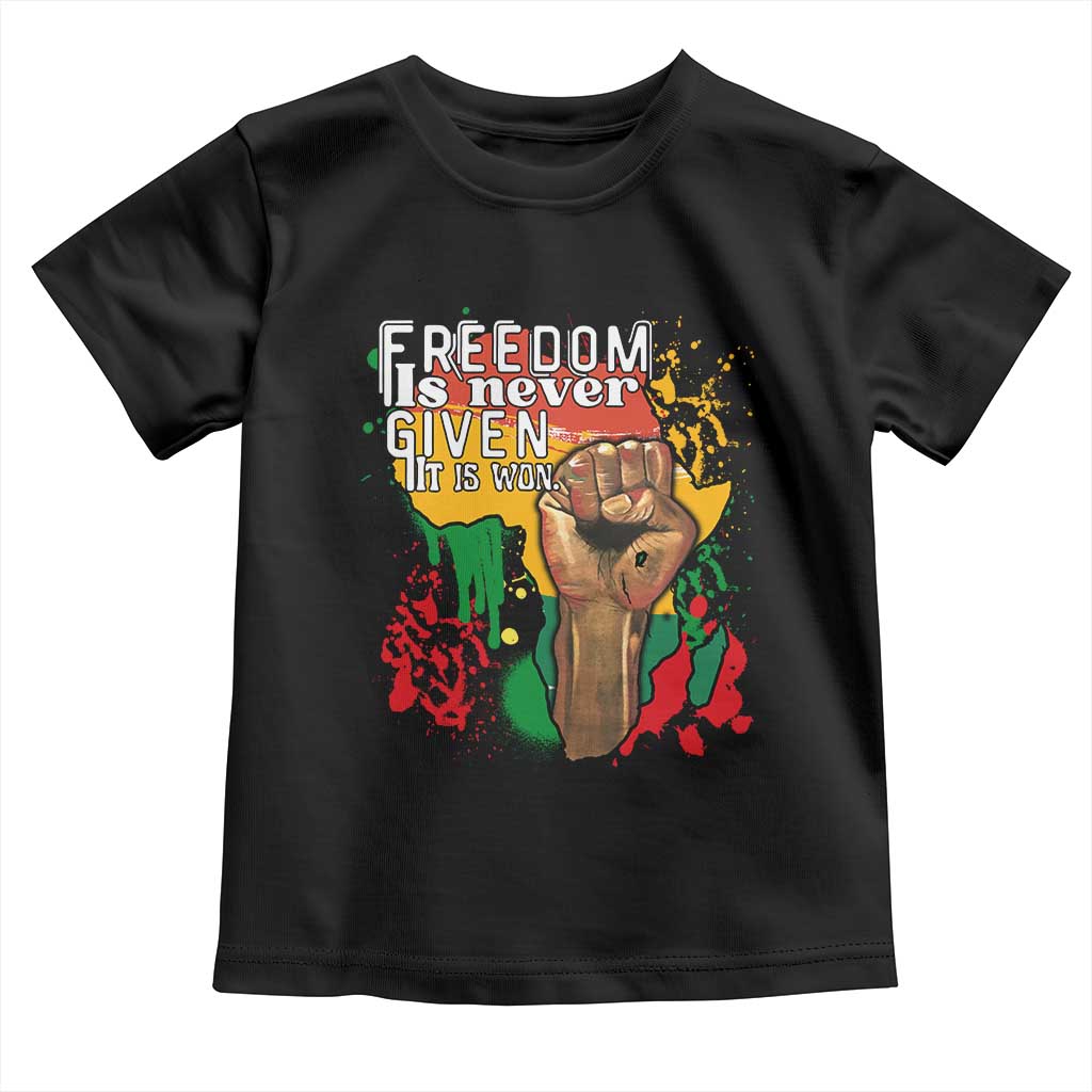 Black History Month Baby Shirt Freedom Is Never Given It Is Won Equal Rights Raised Fist