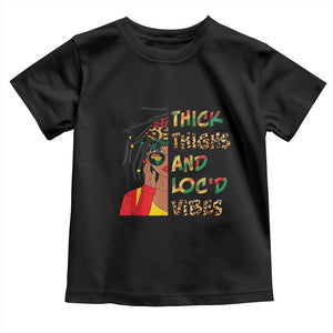 Black Locs Girl Baby Shirt Thick Thighs And Locd Vibes African Melanin Women