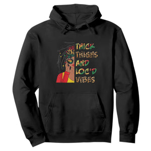 Black Locs Girl Hoodie Thick Thighs And Locd Vibes African Melanin Women