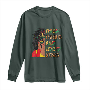 Black Locs Girl Long Sleeve Shirt Thick Thighs And Locd Vibes African Melanin Women