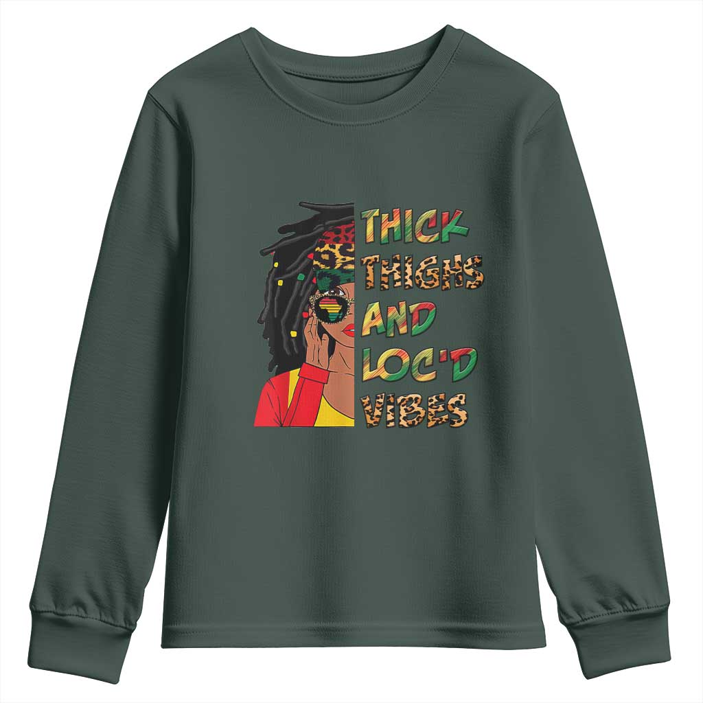 Black Locs Girl Youth Long Sleeve Shirt Thick Thighs And Locd Vibes African Melanin Women