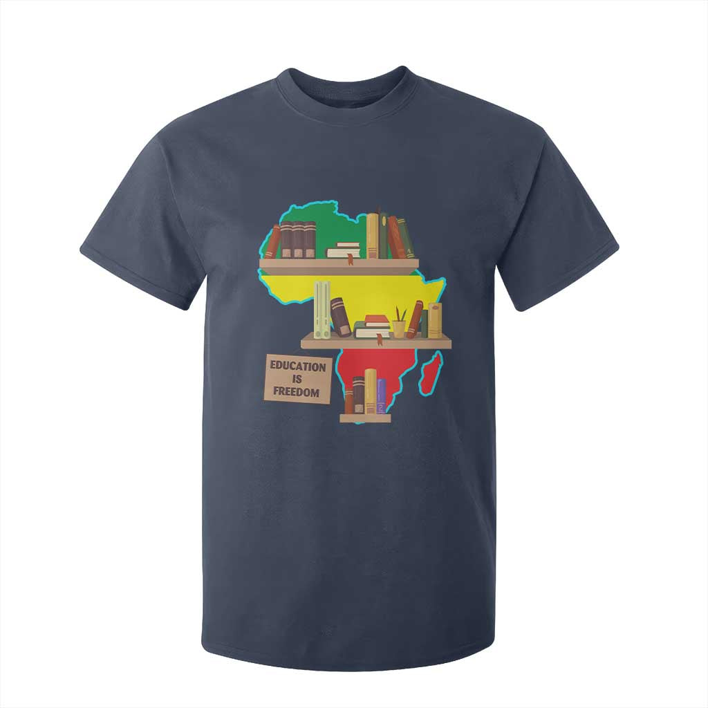 Education Is Freedom T Shirt For Kid Teach Black History Educated African American