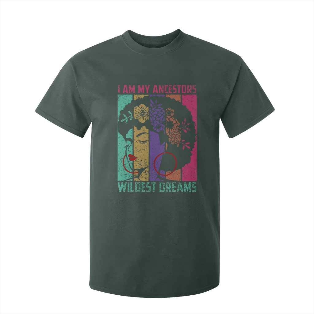I Am My Ancestors Wildest Dreams T Shirt For Kid Black History Month Pride Retro