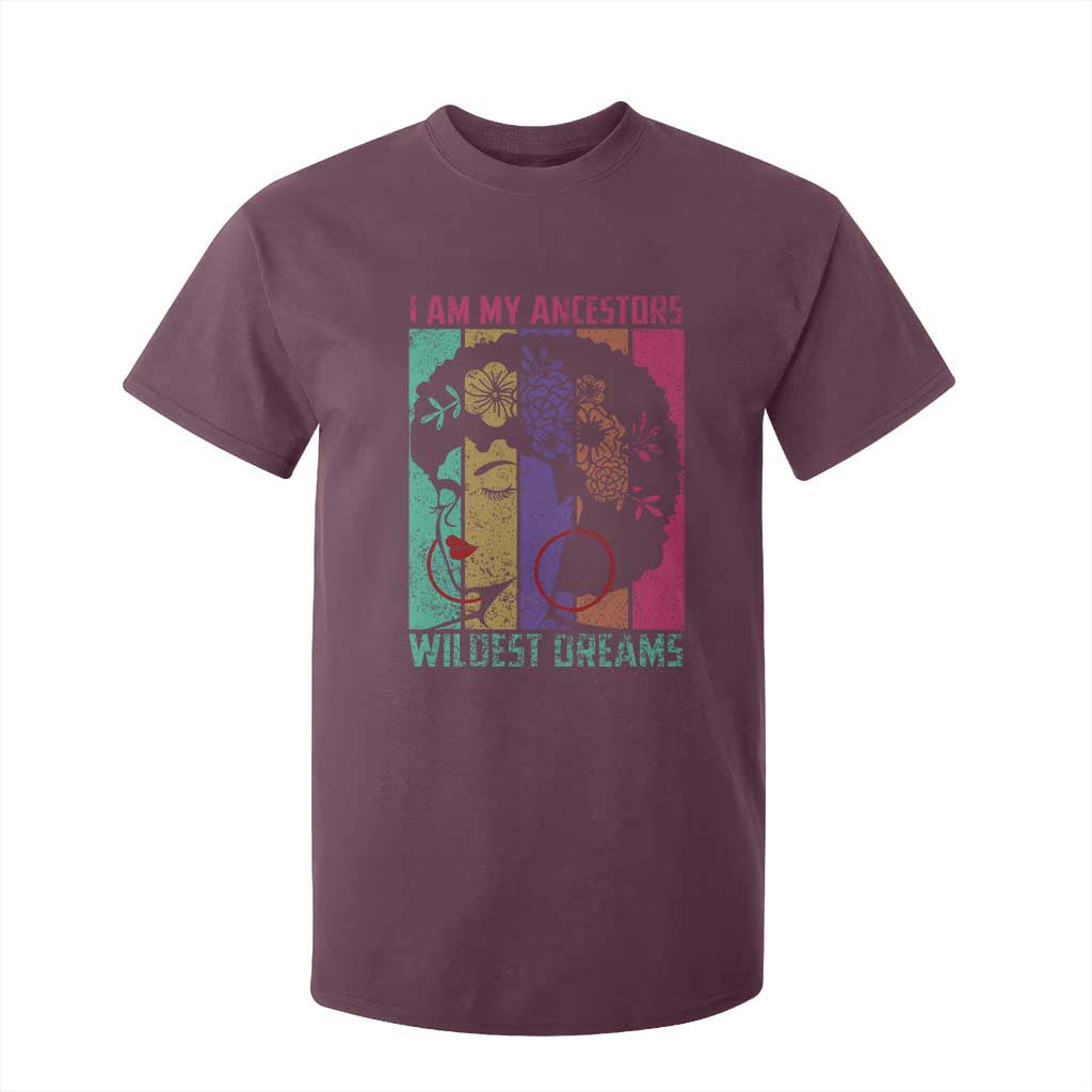 I Am My Ancestors Wildest Dreams T Shirt For Kid Black History Month Pride Retro