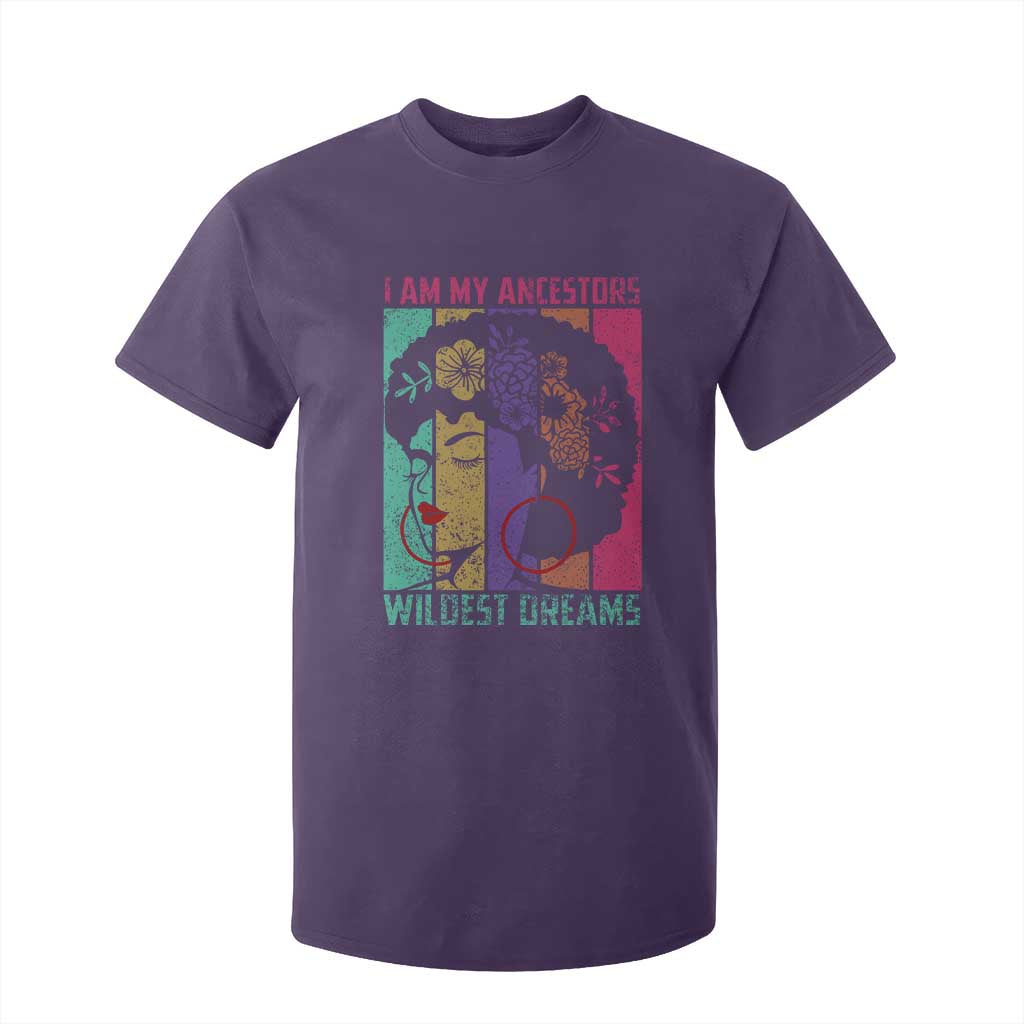 I Am My Ancestors Wildest Dreams T Shirt For Kid Black History Month Pride Retro