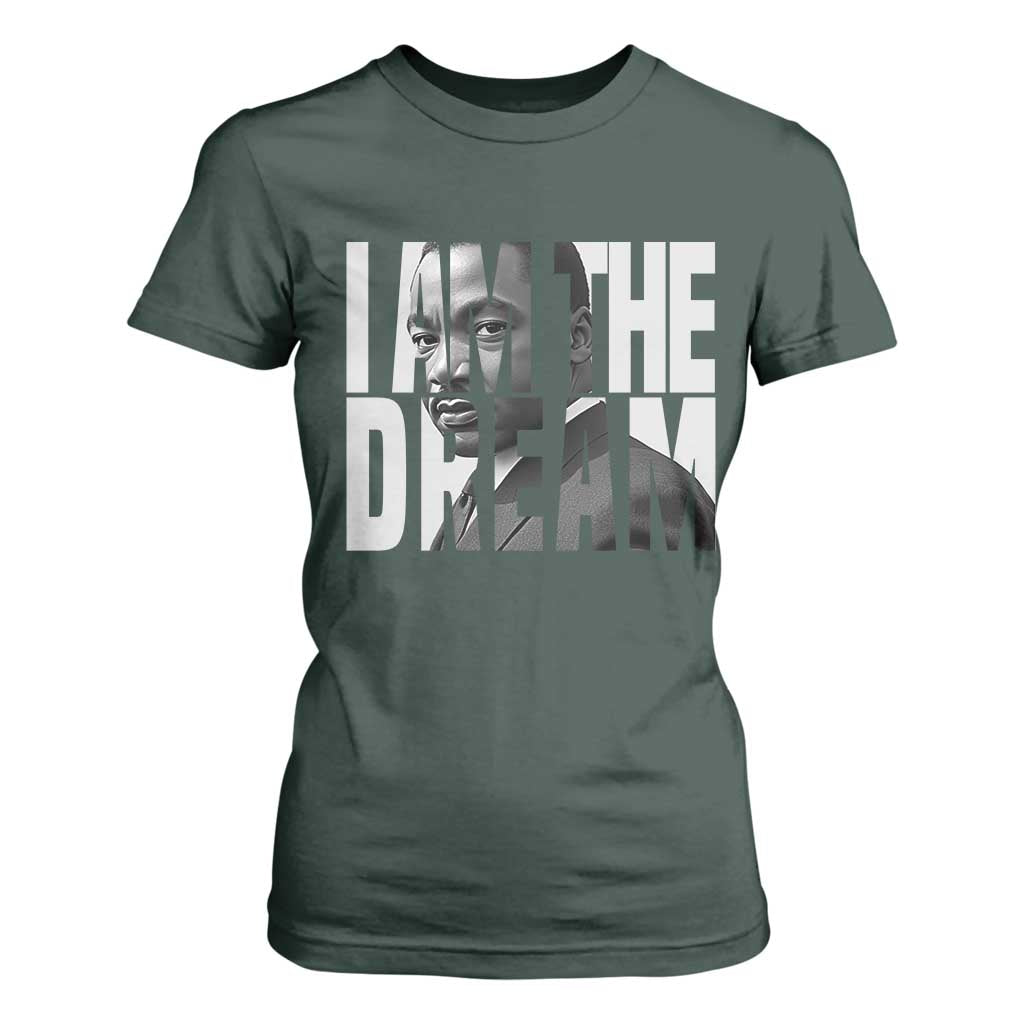 MLK Inspirational I Am The Dream T Shirt For Women Martin Luther King Black King Power Black History Month