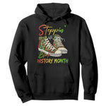 Stepping Into Black History Month Hoodie Black Pride Sneakers