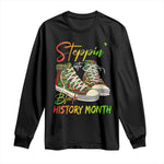 Stepping Into Black History Month Long Sleeve Shirt Black Pride Sneakers