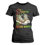 Stepping Into Black History Month T Shirt For Women Black Pride Sneakers