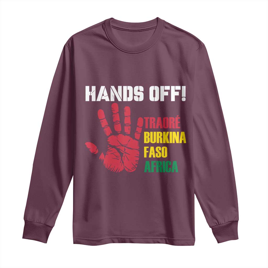 Hands Off Traoré Burkina Faso Africa Long Sleeve Shirt Liberation