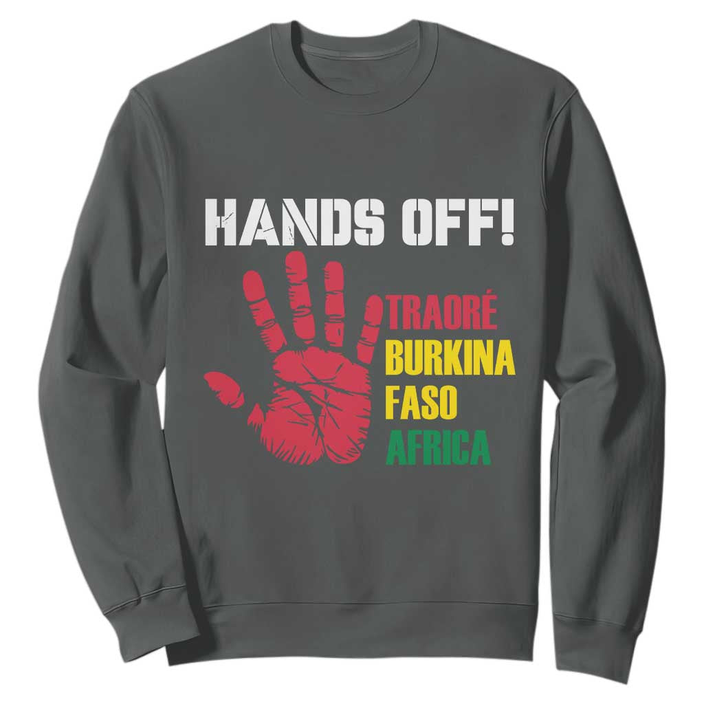 Hands Off Traoré Burkina Faso Africa Sweatshirt Liberation