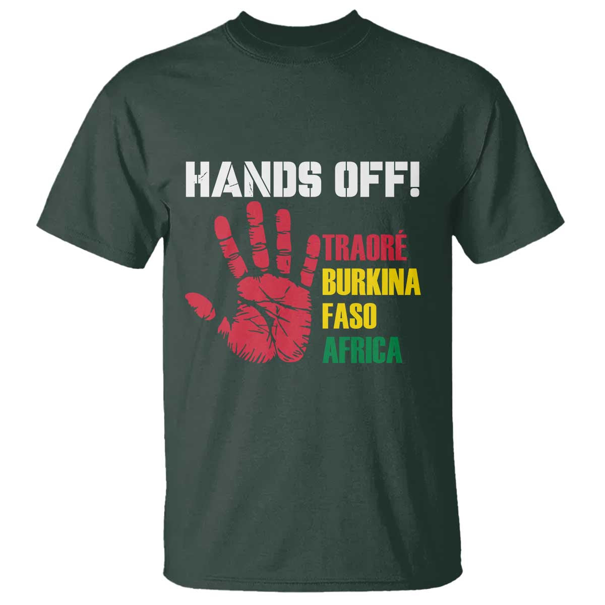 Hands Off Traoré Burkina Faso Africa T Shirt Liberation