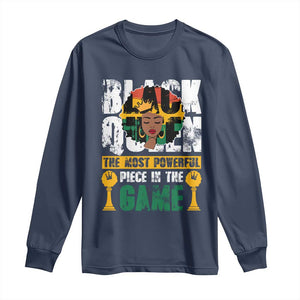 Black Queen Long Sleeve Shirt The Most Powerful Piece In The Game Afro Melanin