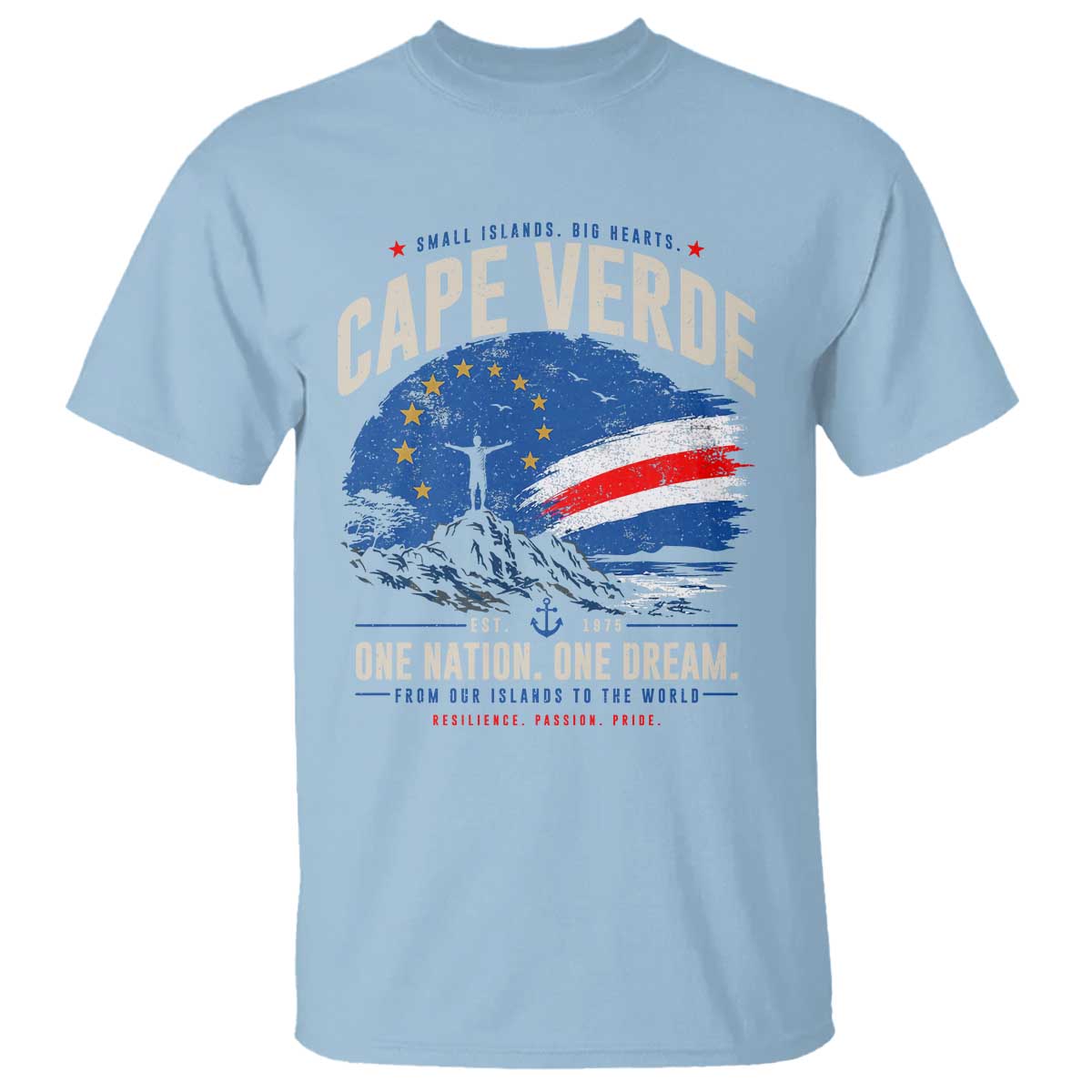 Cape Verde Small Islands Big Hearts Pride T Shirt Cabo Verde One Nation One Dream Distressed Flag