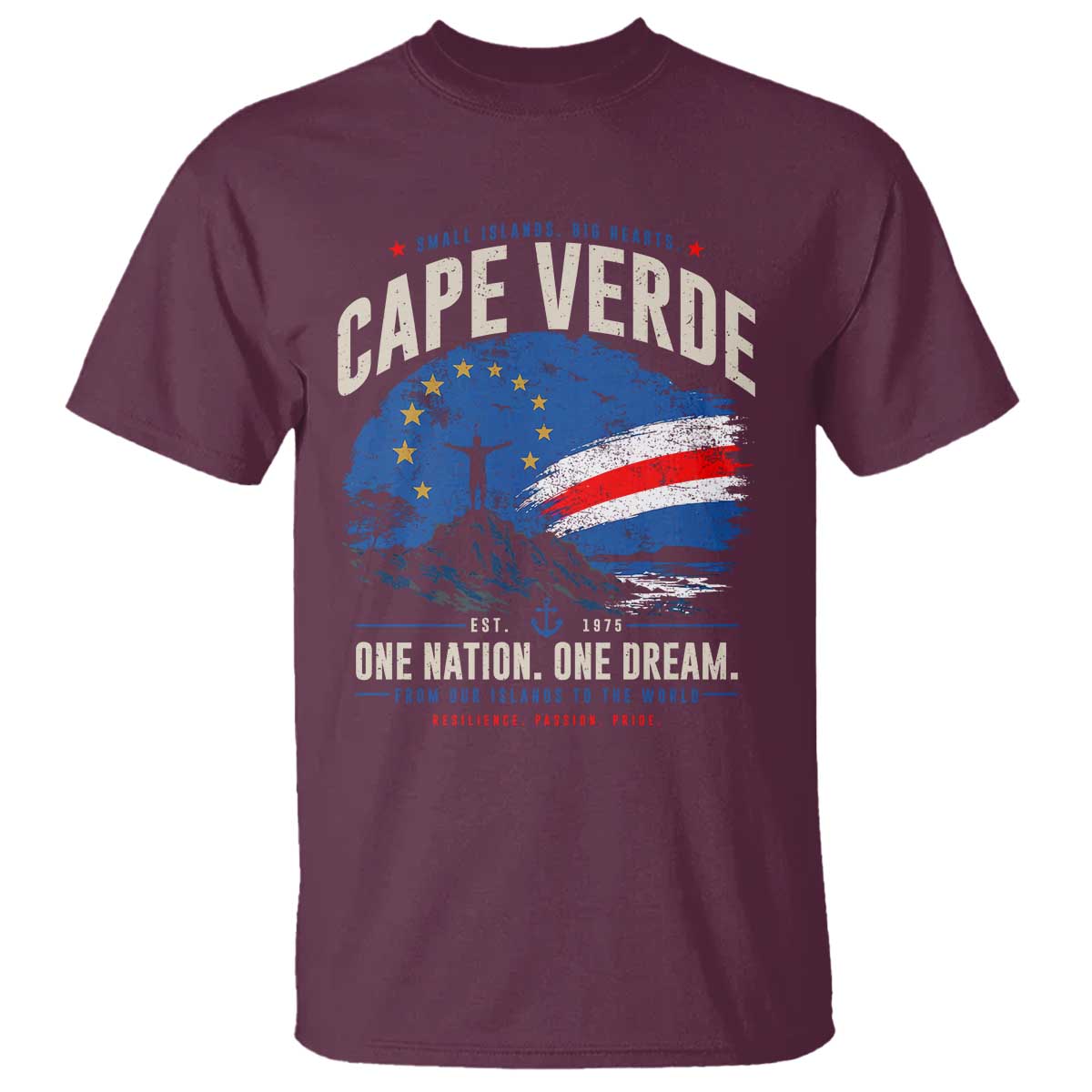 Cape Verde Small Islands Big Hearts Pride T Shirt Cabo Verde One Nation One Dream Distressed Flag