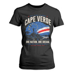 Cape Verde Small Islands Big Hearts Pride T Shirt For Women Cabo Verde One Nation One Dream Distressed Flag